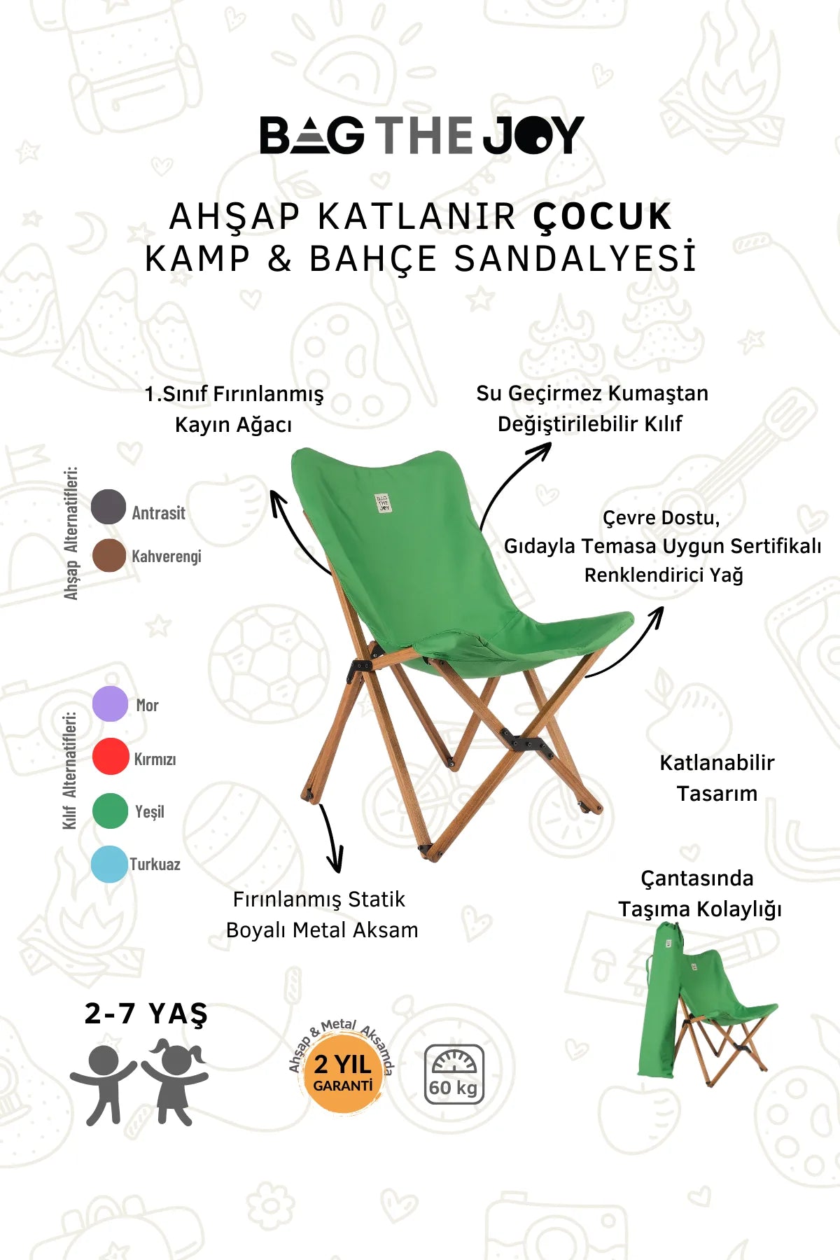 BAG THE JOY KIDS KATLANIR AHŞAP KAMP & BAHÇE SANDALYESİ KAHVERENGİ İSKELET –YEŞİL KILIF